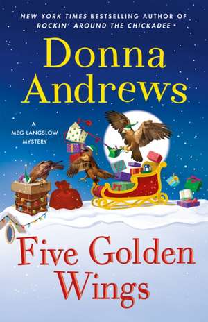 Five Golden Wings de Donna Andrews