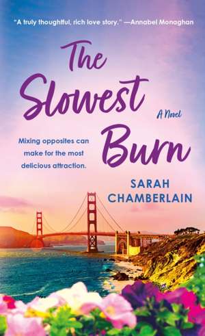 Slowest Burn de Sarah Chamberlain