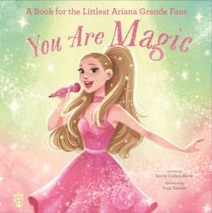 You Are Magic de Emma Carlson Berne