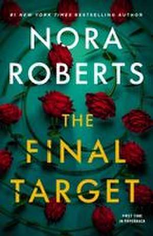 The Final Target de Nora Roberts