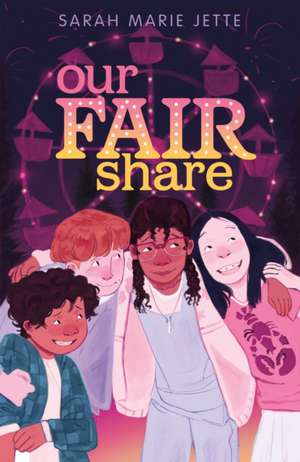 Our Fair Share de Sarah Marie Jette
