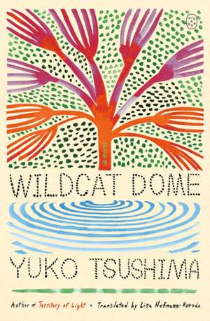 Wildcat Dome de Yuko Tsushima