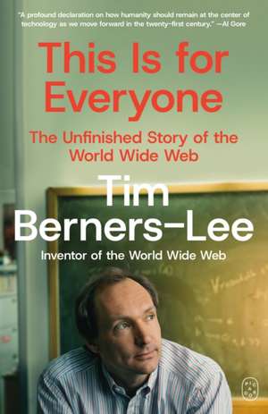 This Is for Everyone de Tim Berners-Lee