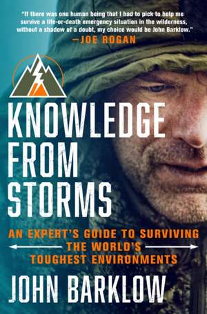 Knowledge from Storms de John Barklow