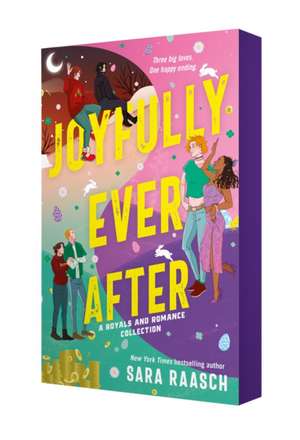 Joyfully Ever After de Sara Raasch