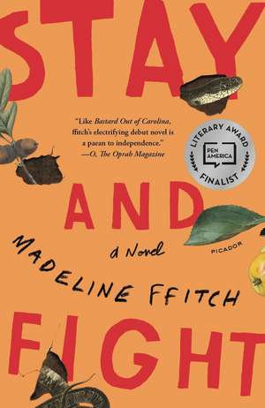 Stay and Fight de Madeline Ffitch