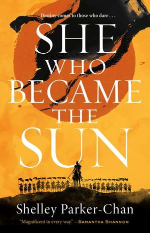 She Who Became the Sun de Shelley Parker-Chan