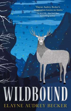 Wildbound de Elayne Audrey Becker