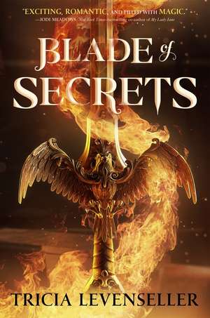 Blade of Secrets de Tricia Levenseller