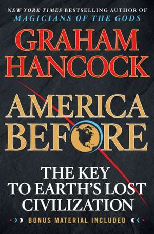 America Before de Graham Hancock