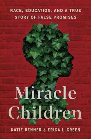 Miracle Children de Katie Benner