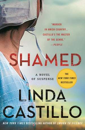 Shamed de Linda Castillo