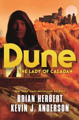 Dune: The Lady of Caladan de Brian Herbert