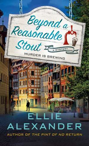 Beyond a Reasonable Stout de Ellie Alexander