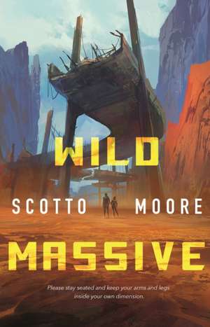 Wild Massive de Scotto Moore