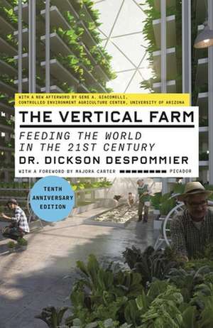 Vertical Farm (Tenth Anniversary Edition) de Dickson Despommier