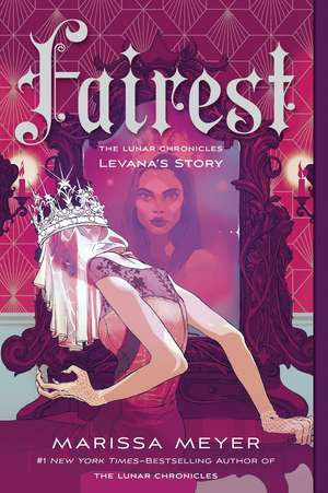 Fairest de Marissa Meyer