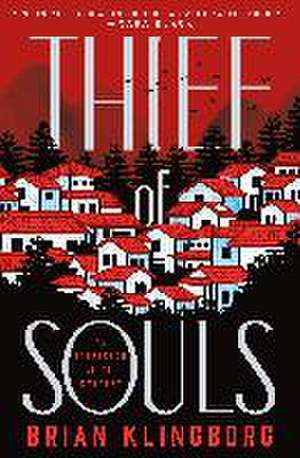 Thief of Souls de Brian Klingborg