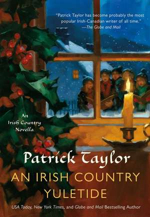 An Irish Country Yuletide de Patrick Taylor