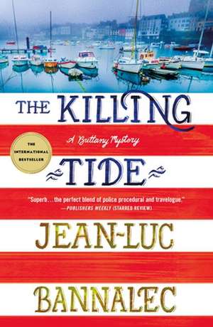 The Killing Tide de Jean-Luc Bannalec