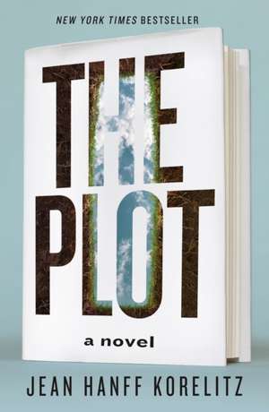 The Plot de Jean Hanff Korelitz