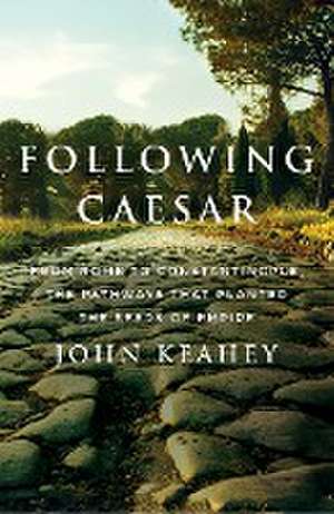 Following Caesar de John Keahey