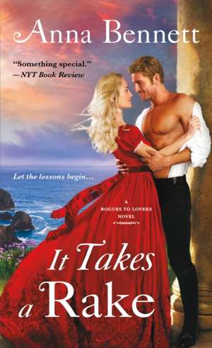 It Takes a Rake de Anna Bennett