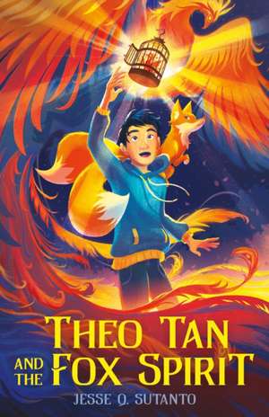 Theo Tan and the Fox Spirit de Jesse Q. Sutanto