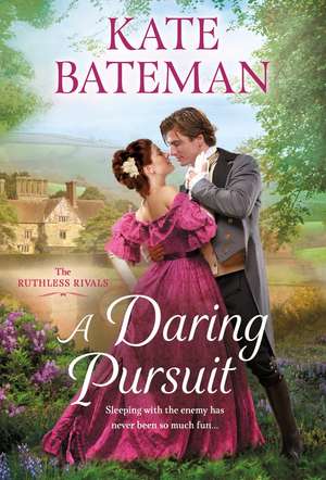 A Daring Pursuit de Kate Bateman