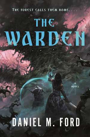 Ford, D: The Warden de Daniel M. Ford