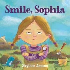 Smile, Sophia de Skylaar Amann