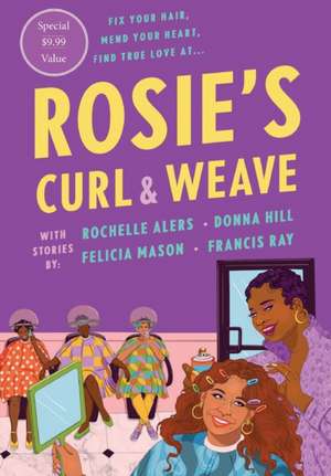 Rosie's Curl and Weave de Rochelle Alers