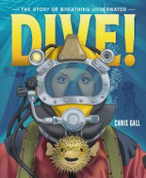 Dive! de Chris Gall