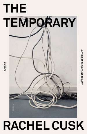 The Temporary de Rachel Cusk