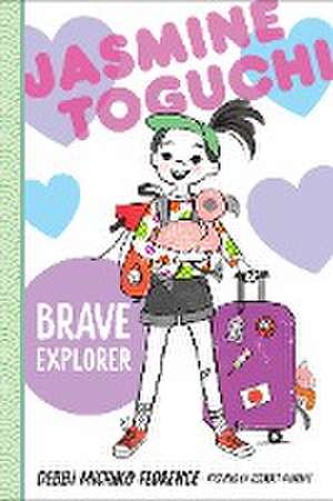 Jasmine Toguchi, Brave Explorer de Debbi Michiko Florence