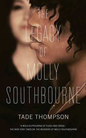 Legacy of Molly Southbourne de Tade Thompson