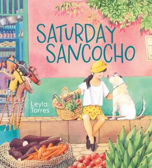 Saturday Sancocho de Leyla Torres