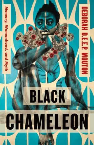 Black Chameleon de Deborah D E E P Mouton