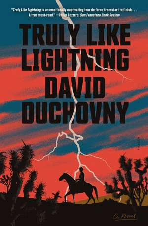 Truly Like Lightning de David Duchovny