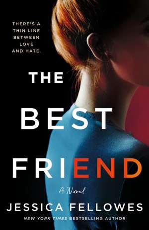 The Best Friend de Jessica Fellowes