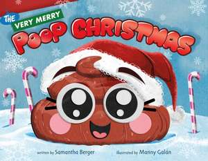 The Very Merry Poop Christmas de Samantha Berger