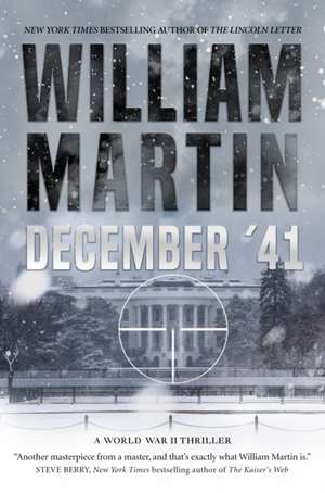 December '41 de William Martin