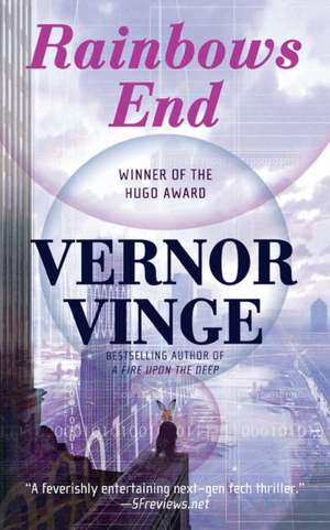 Rainbows End de Vernor Vinge