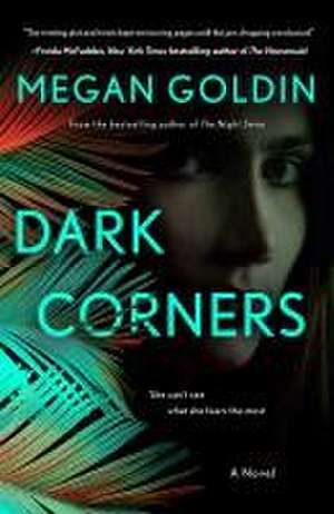 Dark Corners de Megan Goldin