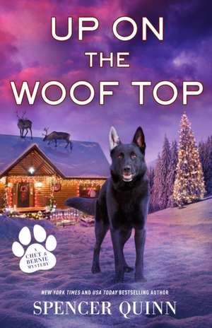 Up on the Woof Top de Spencer Quinn