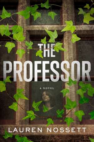 The Professor de Lauren Nossett