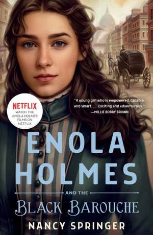 Enola Holmes and the Black Barouche de Nancy Springer