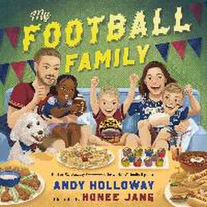 My Football Family de Andy Holloway