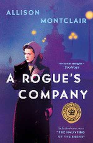 A Rogue's Company de Allison Montclair