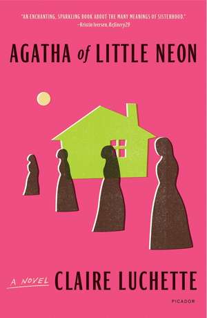 Agatha of Little Neon de Claire Luchette